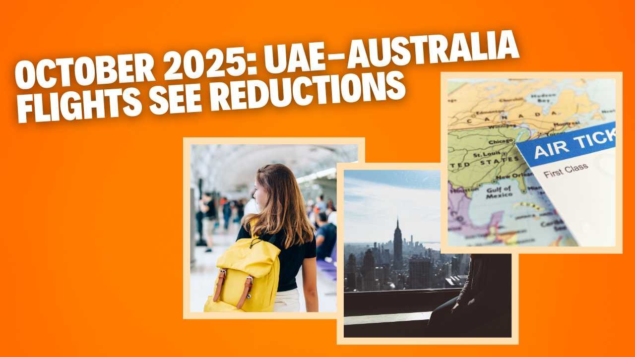 October 2025: UAE-Australia Flights See Reductions